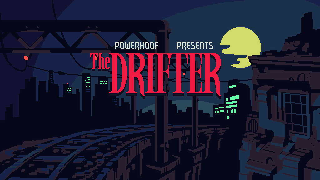 The Drifter Title Card