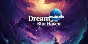 Dream Of The Star Haven